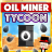 Oil Miner Tycoon: Clicker Game icon