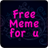 Free meme for u icon