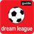 Guide for Dream League APK Download