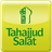 Tahajjud Salat APK Download