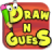 Draw N Guess version 2.4.07