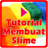 Tutorial Membuat Slime APK Download