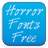 Horror Fonts Free version 4.1