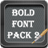 Bold Font Pack 2 version 6.0