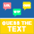 Guess The Text icon
