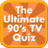 The Ultimate 90's TV Quiz icon