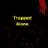 Trapped Alone APK Download