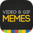 Video & GIF Memes icon