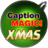 Caption Magic Xmas version 1.2