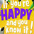If You are Happpy and You Know it version 1.0