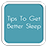 Tips To get Better Sleep icon
