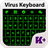 Virus Keyboard Theme version 1.8