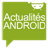 Actualités Android version 1.402