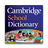 Cambridge School Dictionary 4.3.136