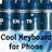 Cool Keyboard for Phone version 4.172.54.79