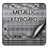 Metallic Keyboard version 4.172.54.79