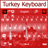 Turkey Keyboard version 3.76