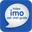 Descargar Video imo call chat guide