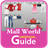 Guide for Mall World icon