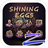 Shining eggs version 1.0.3