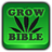 How to Grow Weed 420 Cannabis Grow Bible icon