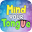 Mind Your Tongue icon