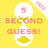 5 Second Guess Name 3 Rule Free icon
