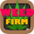Weed Firm version 1.7.1