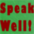 Speak Well version 1.2