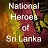 National Heroes of Sri Lanka APK Download