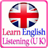Learn English Listening (U.K ) 2015-16 1.0