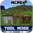 Tool Mods Mods For mcpe version 1.0