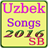 Uzbek Songs 2016-17 version 1.1