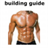 Beginners body building Guide Bigger, Leaner, Stronger, Faster icon