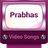 Prabhas Video Songs icon