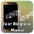 Text Ringtone Maker icon