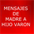 MENSAJES DE MADRE A HIJO VARON icon