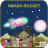 Smash Rocket version 1.2