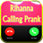 Rihanna Calling Prank icon