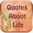 Quotes about life version 1.0