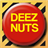 Deez Nutz Button Prank icon