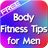 Body Fitness Tips for Men icon