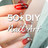 50+ DIY Nail Art 1.0