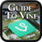 Guide to Vine android version 1.0