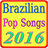 Brazil Pop Songs 2016-17 1.1