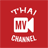 Thai MV Channel APK Download