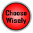 Choose Wisely! icon