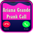 Ariana Grande Calling Prank version 1.5