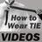 How To Tie A Tie VIDEOs version 2.0