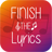 Finish The Lyrics version 2.1.0